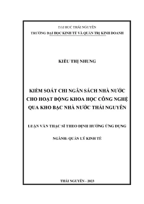 Kiểm soát chi ngân sách nhà nước cho hoạt động khoa học công nghệ qua kho bạc nhà nước thái nguyên