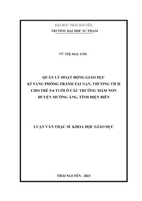 Quản lý hoạt động giáo dục kĩ năng phòng tránh tai nạn thương tích cho trẻ 5 6 tuổi ở các trường mầm non huyện mường ảng tỉnh điện biên