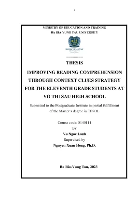 Improving reading comprehension through context clues strategy for the eleventh grade students at vo thi sau high school master of tesol