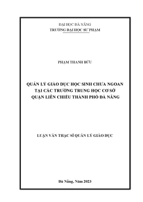 Quản lý giáo dục học sinh chưa ngoan tại các trường trung học cơ sở quận liên chiểu thành phố đà nẵng