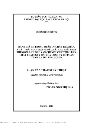 Đánh giá hệ thống quản lý hất thải rắn hất thải nguy hại và đề xuất á biện pháp thu gom lưu giữ vận huyển hất thải rắn hất thải nguy hại ủa công ty ổ phần than hà tu vinaomin