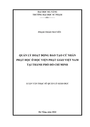 Quản lý hoạt động đào tạo cử nhân phật học ở học viện phật giáo việt nam tại thành phố hồ chí minh