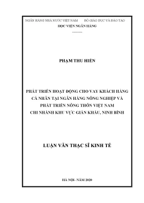 Phát triển hoạt động cho vay khách hàng cá nhân tại ngân hàng nông nghiệp và phát triển nông thôn việt nam chi nhánh khu vực gián khẩu ninh bình