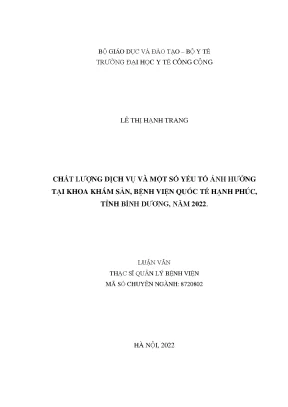 Luận văn chất lượng dịch vụ và một số yếu tố ảnh hưởng tại khoa khám sản bệnh viện quốc tế hạnh phúc tỉnh bình dương năm 2022