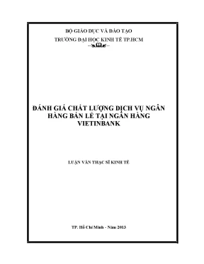 Luận văn thạc sĩ kinh tế đánh giá chất lượng dịch vụ ngân hàng bán lẻ tại ngân hàng vietinbank