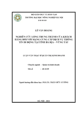Nghiên cứu lòng trung thành của khách hàng đối với mạng cung cấp dịch vụ thông tin di động tại tỉnh bà rịa vũng tàu