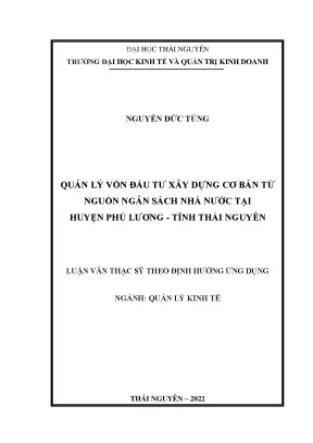 Quản lý vốn đầu tư xây dựng cơ bản từ nguồn ngân sách nhà nước tại huyện phú lương tỉnh thái nguyên