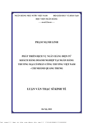 Phát triển dịch vụ ngân hàng điện tử khách hàng doanh nghiệp tại ngân hàng thương mại cổ phần công thương việt nam chi nhánh quang trung