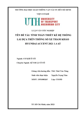 Tính toán thiết kế hệ thống lái dựa trên thông số xe tham khảo hyundai accent 2021 1 4 at