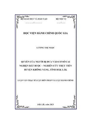 Quyền của người bị đưa vào cơ sở cai nghiện bắt buộc nghiên cứu thực tiễn huyện krông năng tỉnh đắk lắk