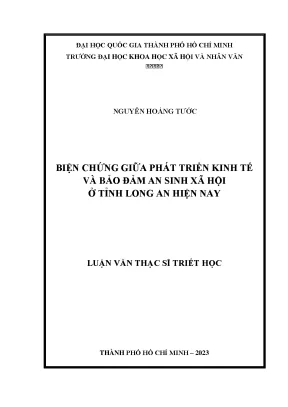 Biện chứng giữa phát triển kinh tế và bảo đảm an sinh xã hội ở tỉnh long an hiện nay