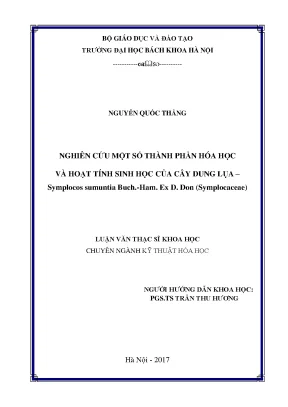 Luận văn thạc sĩ khoa học nghiên cứu một số thành phần hóa học và hoạt tính sinh học của cây dung lụa symplocos sumuntia buch ham ex d don symplocaceae