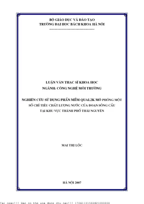 Nghiên ứu sử dụng phần mềm qual2k mô phỏng một số hỉ tiêu hất lượng nướ đoạn sông cầu tại khu vự thành phố thái nguyên