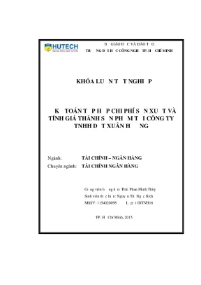 Luận văn thạc sĩ kế toán tập hợp chi phí sản xuất và tính giá thành sản phẩm tại công ty tnhh dệt xuân hương