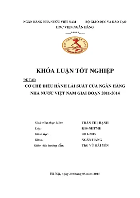 Cơ chế điều hành lãi suất của ngân hàng nhà nước việt nam giai đoạn 2011 2014