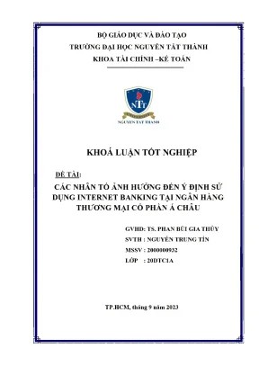 Các nhân tố ảnh hưởng đến ý định sử dụng internet banking tại ngân hàng thương mại cổ phần á châu