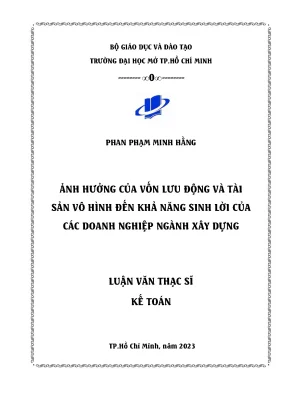 Ảnh hưởng của vốn lưu động và tài sản vô hình đến khả năng sinh lời của các doanh nghiệp ngành xây dựng