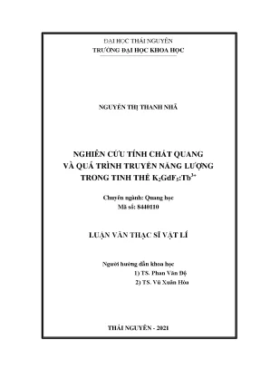 Nghiên cứu tính chất quang và 2 quá trình truyền năng lượng trong tinh thể k2gdf5 tb 3