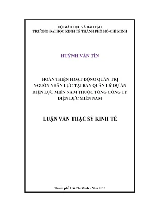 Luận văn thạc sĩ hoàn thiện hoạt động quản trị nguồn nhân lực tại ban quản lý dự án điện lực miền nam thuộc tổng công ty điện lực miền nam luận văn thạc sĩ