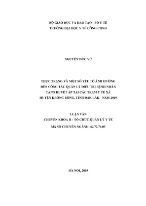 Thực trạng và một số yếu tố ảnh hưởng đến công tác quản lý điều trị bệnh nhân tăng huyết áp tại các trạm y tế xã huyện krông bông tỉnh đắk lắk năm 2019
