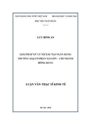 Giải pháp xử lý nợ xấu tại ngân hàng thương mại cổ phần sài gòn chi nhánh hồng bàng luận văn thạc sỹ kinh tế