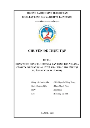 Hoàn thiện công tác quản lý vận hành tòa nhà của công ty cổ phần quản lý và khai thác tòa pmc tại dự án sky city 88 láng hạ
