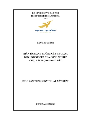 Phân tích ảnh hưởng của hệ giằng đến ứng xử của nhà công nghiệp chịu tải trọng động đất