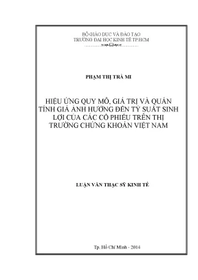 Luận văn thạc sĩ hiệu ứng quy mô giá trị và quán tính ảnh hưởng đến tỷ suất sinh lợi của các cổ phiếu trên thị trường chứng khoán việt nam