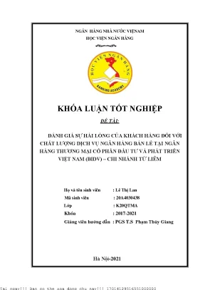 Đánh giá sự hài lòng của khách hàng đối với chất lượng dịch vụ ngân hàng bán lẻ tại ngân hàng thương mại cổ phần đầu tư và phát triển việt nam chi nhánh từ liêm