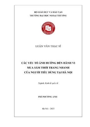 Các yếu tố ảnh hưởng đến hành vi mua sắm thời trang nhanh của người tiêu dùng tại hà nội