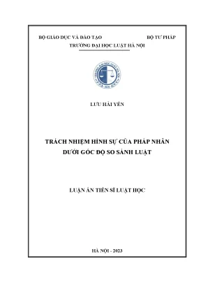 Luận án tiến sĩ trách nhiệm hình sự của pháp nhân dưới góc độ so sánh luật