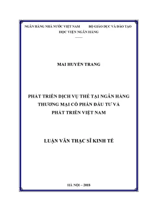Phát triển dịch vụ thẻ tại ngân hàng thương mại cổ phần đầu tư và phát triển việt nam