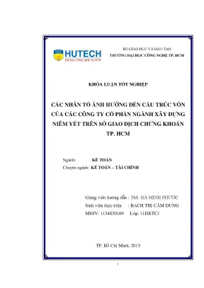 Luận văn thạc sĩ các nhân tố ảnh hưởng đến cấu trúc vốn của các công ty cổ phần ngành xây dựng niêm yết trên sở giao dịch chứng khoán tp hcm