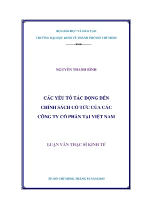 Luận văn thạc sĩ các yếu tố tác động đến chính sách cổ tức của các công ty cổ phần tại việt nam