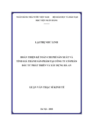 Hoàn thiện kế toán chi phí sản xuất và tính giá thành sản phẩm tại công ty cổ phần đầu tư phát triển và xây dựng hà an