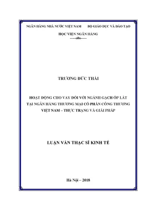 Hoạt động cho vay đối với ngành gạch ốp lát tại ngân hàng thương mại cổ phần công thương việt nam thực trạng và giải pháp