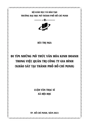 Đi tìm những mô thức văn hóa kinh doanh trong việc quản trị công ty gia đình khảo sát tại thành phố hồ chí minh