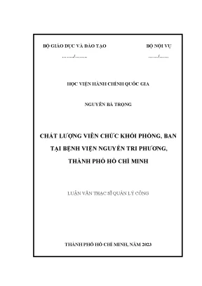 Luận văn thạc sĩ quản lý công chất lượng viên chức khối phòng ban tại bệnh viện nguyễn tri phương thành phố hồ chí minh