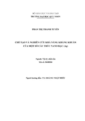Chế tạo và nghiên cứu khả năng kháng khuẩn của một số cấu trúc nano bạc ag