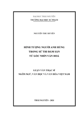 Hình tượng người anh hùng trong sử thi đăm săn từ góc nhìn văn hóa