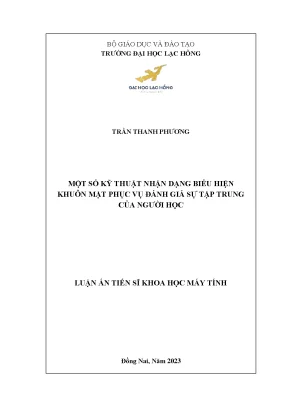 Một số kỹ thuật nhận dạng biểu hiện khuôn mặt phục vụ đánh giá sự tập trung của người học