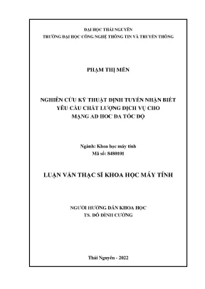 Nghiên cứu kỹ thuật định tuyến nhận biết yêu cầu chất lượng dịch vụ cho mạng ad hoc đa tốc độ