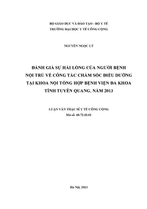 Luận văn đánh giá sự hài lòng của người bệnh nội trú về công tác chăm sóc điều dưỡng tại khoa nội tổng hợp bệnh viện đa khoa tỉnh tuyên quang năm 2013