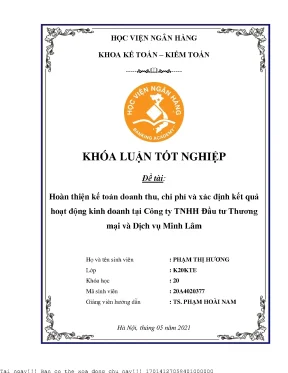 Hoàn thiện kế toán doanh thu chi phí và xác định kết quả hoạt động kinh doanh tại công ty tnhh đầu tư thương mại và dịch vụ minh lâm