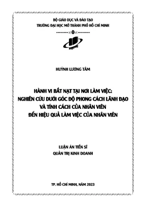 Hành vi bắt nạt tại nơi làm việc nghiên cứu dưới góc độ phong cách lãnh đạo và tính cách của nhân viên đến hiệu quả làm việc của nhân viên