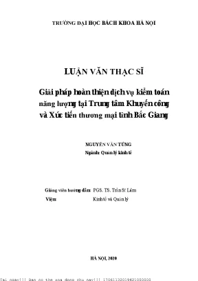 Giải pháp hoàn thiện dịh vụ kiểm toán năng lượng tại trung tâm khuyến ông và xú tiến thương mại tỉnh bắ giang