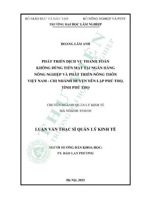 Phát triển dịch vụ thanh toán không dùng tiền mặt tại ngân hàng nông nghiệp và phát triển nông thôn việt nam chi nhánh huyện yên lập phú thọ tỉnh phú thọ