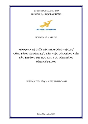 Mối quan hệ giữa đặc điểm công việc sự công bằng và động lực làm việc của giảng viên các trường đại học khu vực đồng bằng sông cửu long