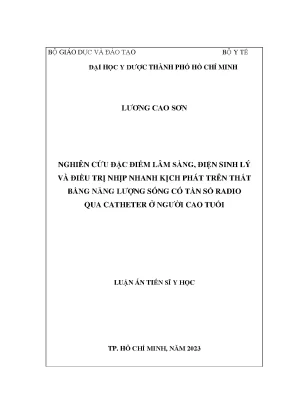 Nghiên cứu đặc điểm lâm sàng điện sinh lý và điều trị nhịp nhanh kịch phát trên thất bằng năng lượng sóng có tần số radio qua catheter ở người cao tuổi