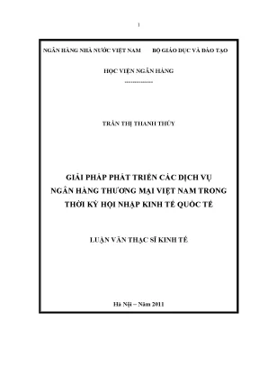Giải pháp phát triển các dịch vụ ngân hàng thương mại việt nam trong thời kỳ hội nhập kinh tế quốc tế